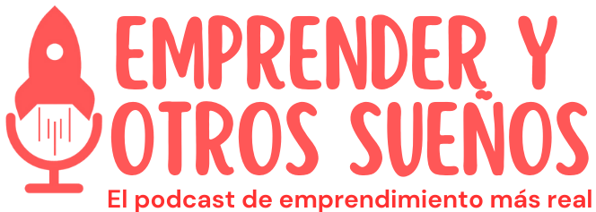 Emprender y Otros Sueños